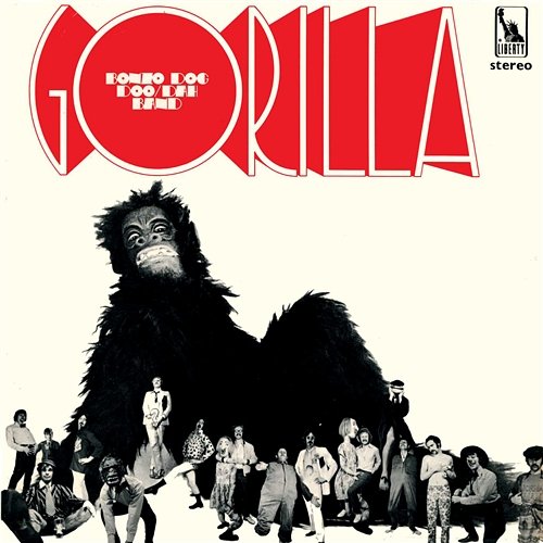 Gorilla Bonzo Dog Doo Dah Band