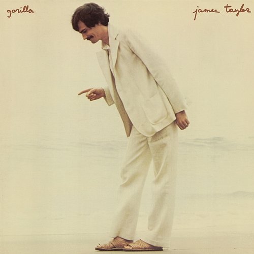 Gorilla James Taylor