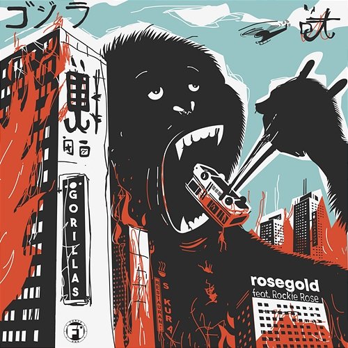 Gorillas RoseGold feat. Rockie Rose