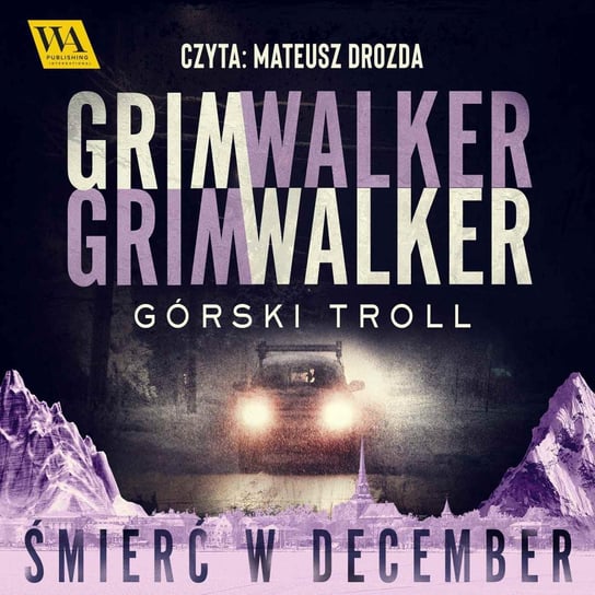 Górski troll Caroline Grimwalker, Leffe Grimwalker