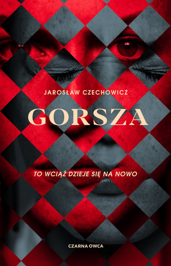 Gorsza Czechowicz Jarosław