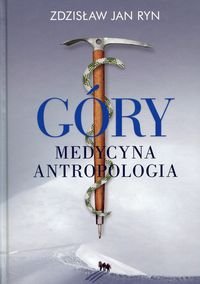 Góry. Medycyna, antropologia Ryn Zdzisław Jan