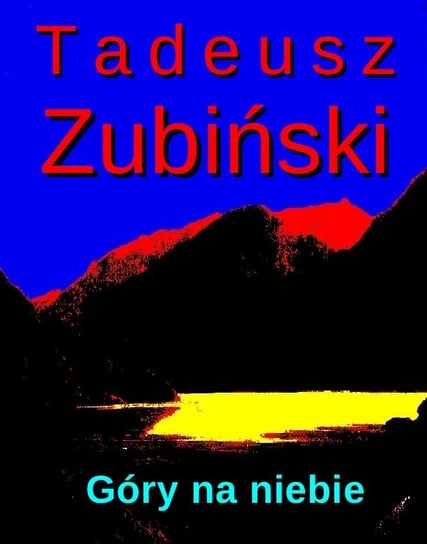 Góry na niebie - ebook mobi Zubiński Tadeusz