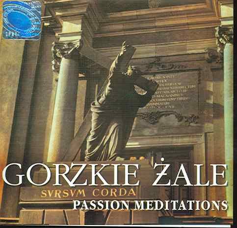 Gorzkie Żale Passion Various Artists