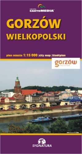 Gorzów Wielkopolski. Plan miasta 1:15 000 Opracowanie zbiorowe