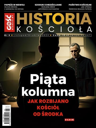 Gość Niedzielny Historia Kościoła Instytut Gość Media