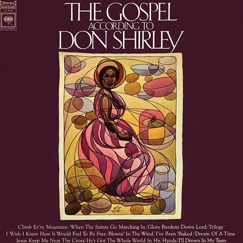 Gospel According to Don Shirley Don Shirley