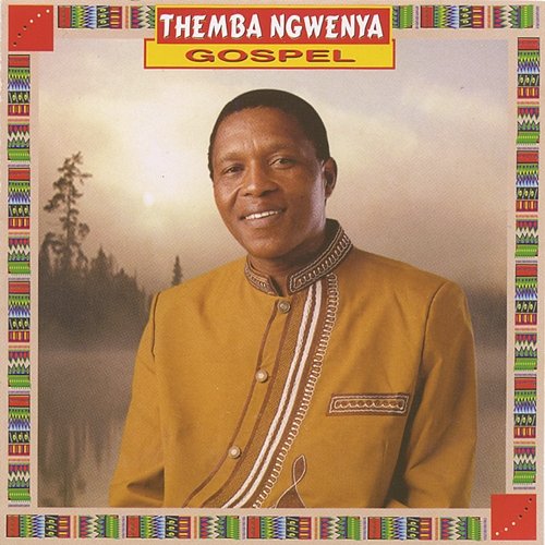 Gospel Themba Ngwenya