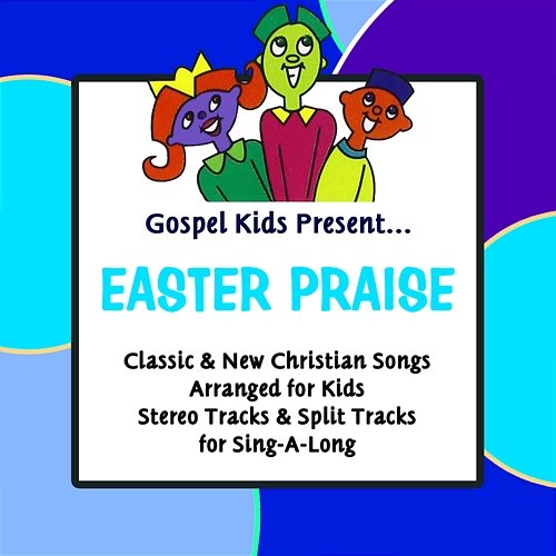 Gospel Kids Present Easter Praise Gospel Kids