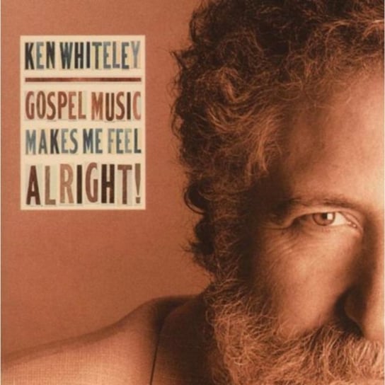 Gospel Music Makes Me . Whiteley Ken