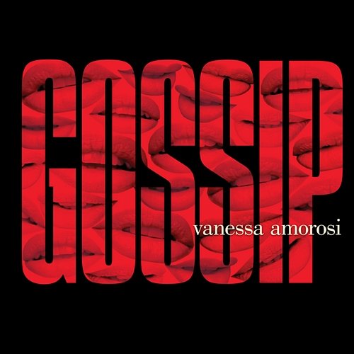 Gossip Vanessa Amorosi