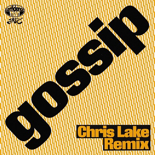 gossip Chris Lake, Jade, Confidence Man