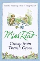 Gossip from Thrush Green Miss Read