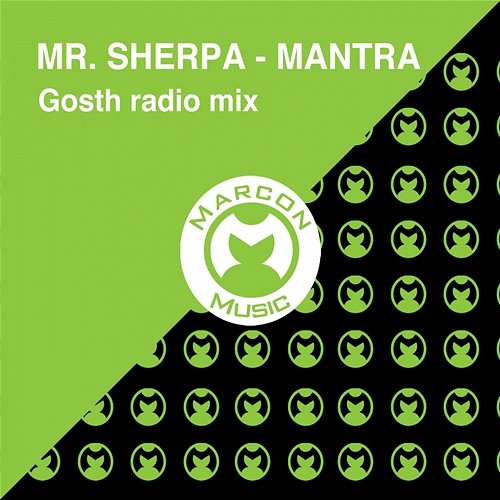 Gosth Radio Mix Mr. Sherpa, Mantra