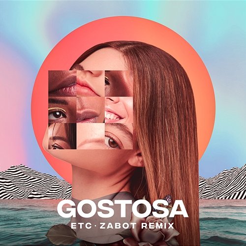 Gostosa (Zabot Remix) Etc, Zabot