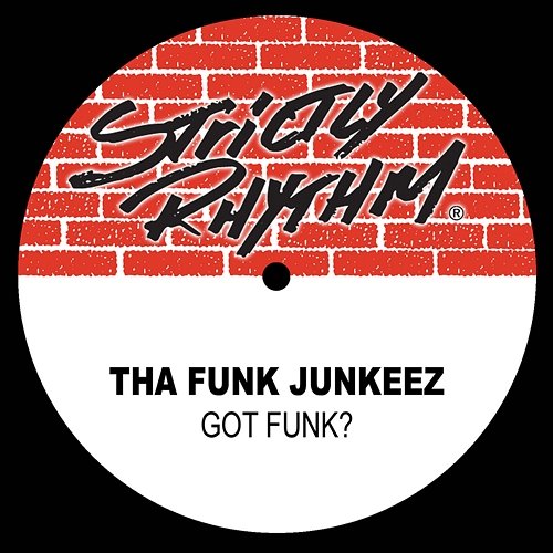 Got Funk? The Funk Junkeez
