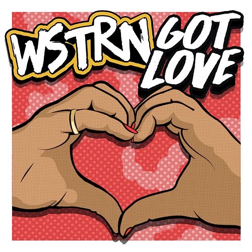 Got Love WSTRN