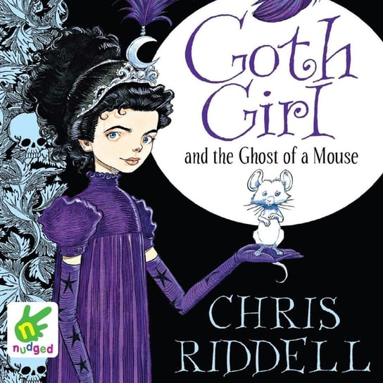 Goth Girl and the Ghost of a Mouse - audiobook Riddell Chris