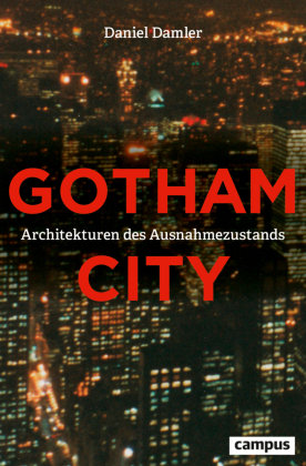 Gotham City Campus Verlag