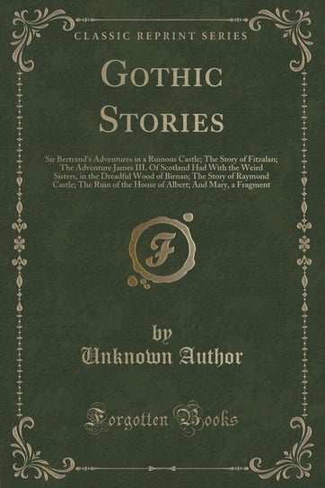 Gothic Stories Author Unknown