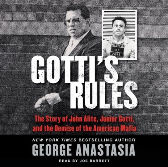 Gotti's Rules Anastasia George