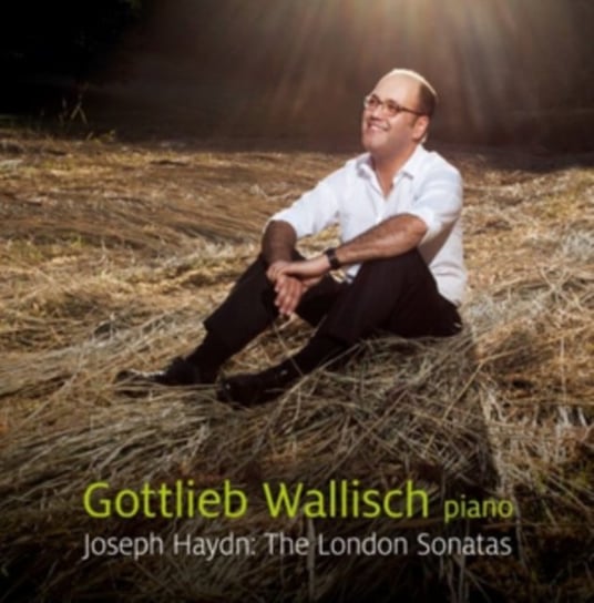 Gottlieb Wallisch: Joseph Haydn - The London Sonatas Linn Records