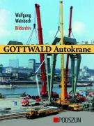 Gottwald Autokrane Weinbach Wolfgang