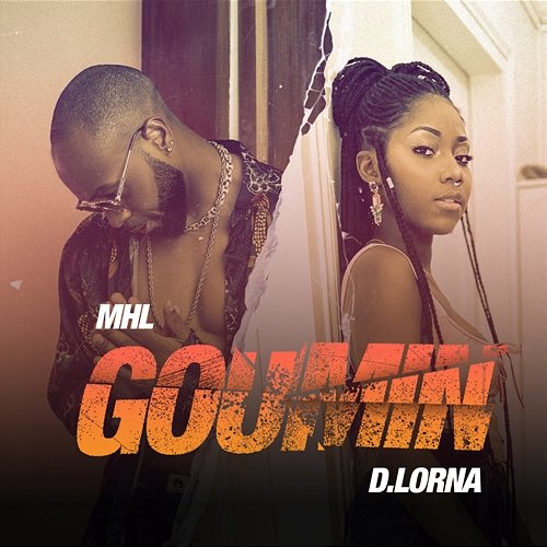 Goumin MHL feat. D Lorna