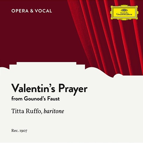 Gounod: Faust, CG 4 / Act 2 - Valentin’s Prayer (Dio possente, Dio d’amor) Titta Ruffo, Orchestra