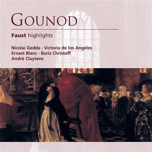 Gounod: Faust (highlights) André Cluytens