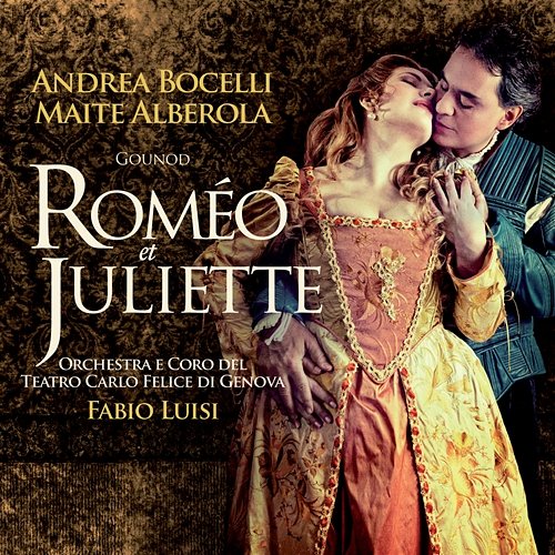 Gounod: Roméo et Juliette / Act 1 - "De grâce, demeurez!...Ange adorable" Andrea Bocelli, Maite Alberola, Orchestra del Teatro Carlo Felice, Fabio Luisi
