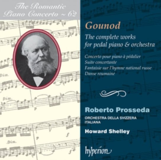 Gounod: The complete works for pedal piano & orchestra Prosseda Roberto