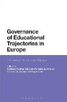 Governance of Educational Trajectories in Europe Andreas Walther