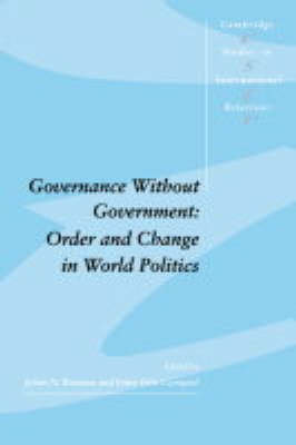 Governance without Government: Order and Change in World Politics Opracowanie zbiorowe