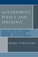 Government, Policy, and Ideology Yokoyama Keiko