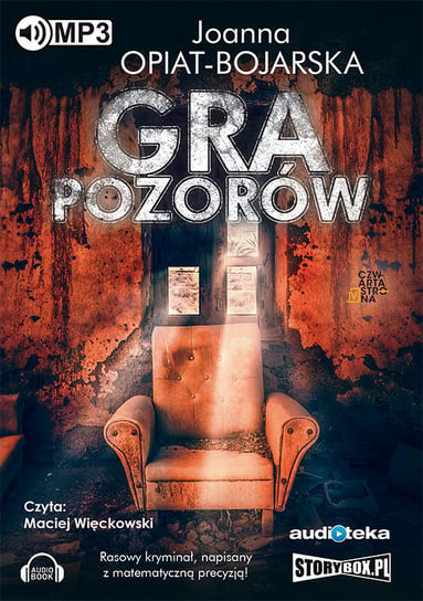 Gra pozorów. Aleksandra Wilk. Tom 1 Opiat-Bojarska Joanna