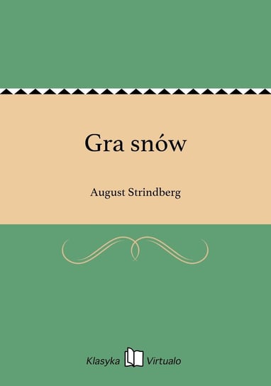 Gra snów August Strindberg