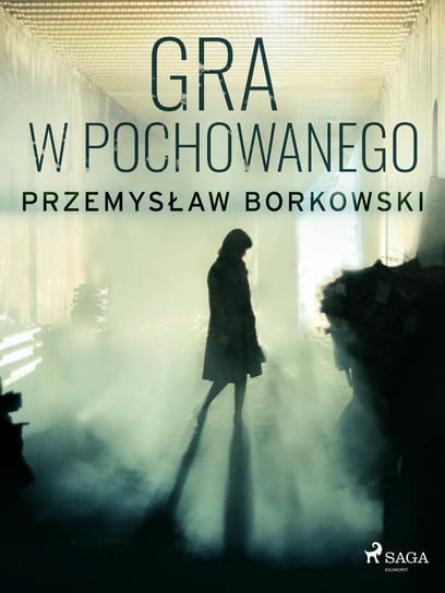 Gra w pochowanego - ebook mobi Borkowski Przemysław