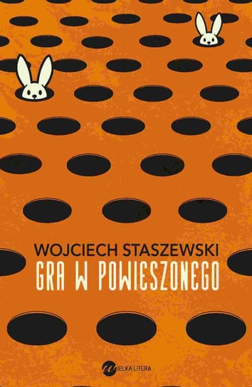 Gra w powieszonego Staszewski Wojciech