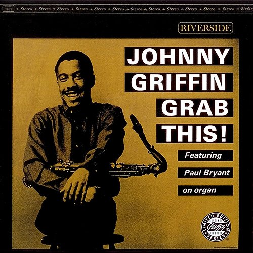 Grab This! Johnny Griffin feat. Paul Bryant