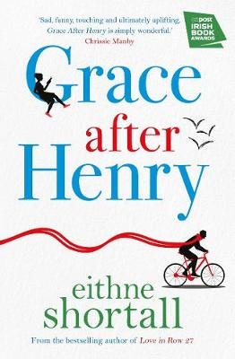 Grace After Henry Shortall Eithne