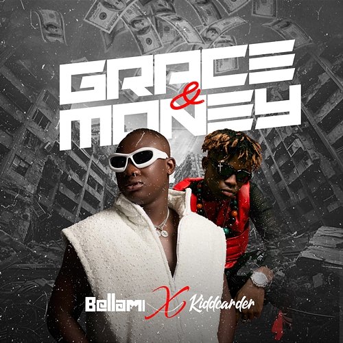 Grace and Money DJ Bellami & Kidd Carder