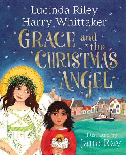 Grace and the Christmas Angel Riley Lucinda, Whittaker Harry