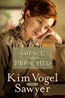 Grace and the Preacher Sawyer Kim Vogel