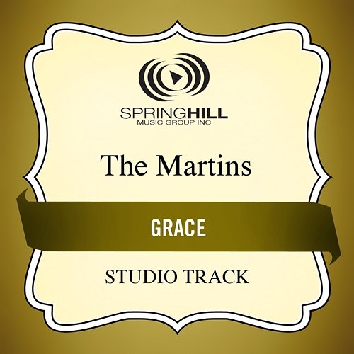 Grace The Martins