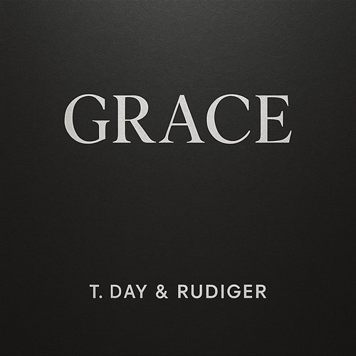 Grace T.Day, Rudiger