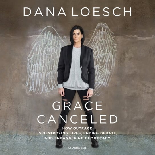Grace Canceled Loesch Dana