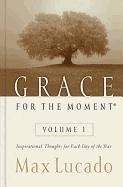 Grace for the Moment Lucado Max