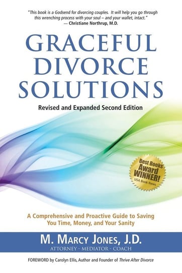 Graceful Divorce Solutions Jones J. D. M. Marcy