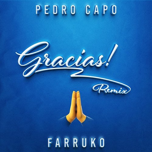 Gracias Pedro Capó, Farruko